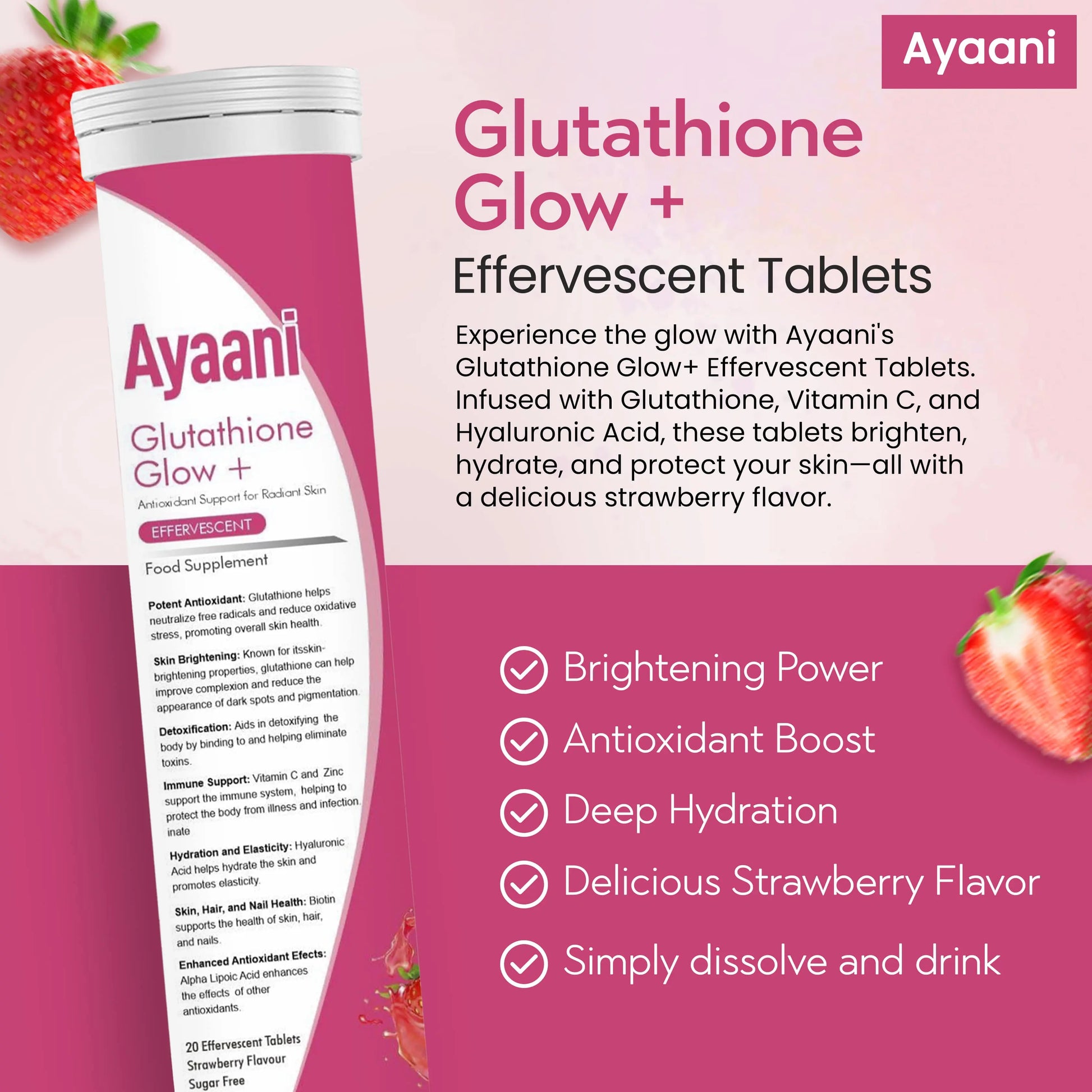 Ayaani Glutathione Glow+ 1200mg - Effervescent Beauty Supplement - Skin Brightening Formula - 20 Tablets - Strawberry Flavour - Ayaani